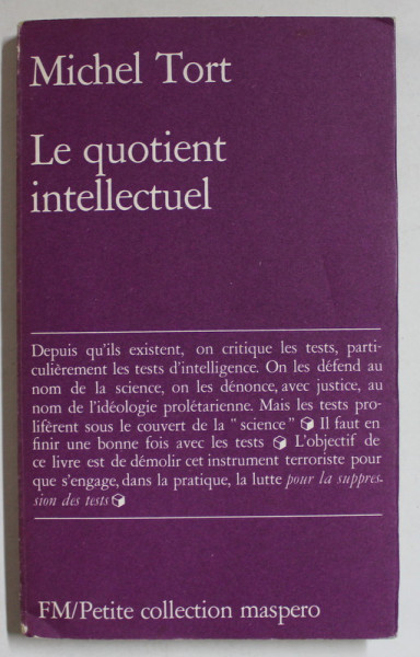 LE QUOTIENT INTELLECTUEL par MICHEL TORT , 1974