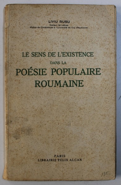 LE SENS DE L'EXISTENCE DANS LA POESIE POPULAIRE ROUMAINE par LIVIU RUSU, 1935