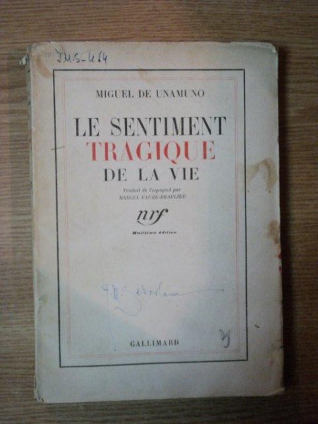 LE SENTIMENT TRAGIQUE DE LA VIE par MIGUEL DE UNAMUNO