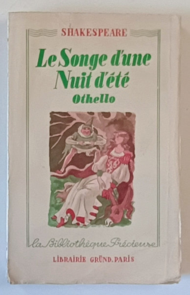 LE SONGE D ' UNE NUIT D 'ETE / OTHELLO par SHAKESPEARE , 1939