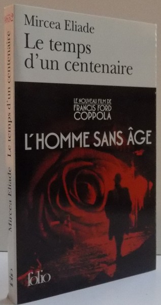 LE TEMPS D'UN CENTENAIRE , LE NOUVEAU FILM DE FRANCIS FORD COPPOLA  , L'HOMME SANS AGE , 2007