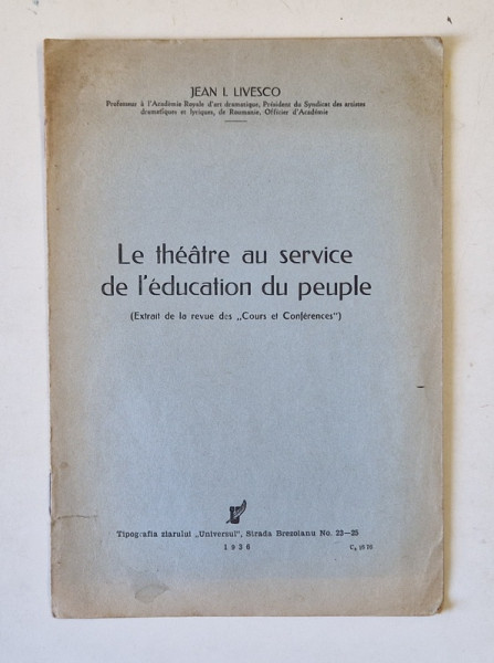 LE THEATRE AU SERVICE DE L ' EDUCATION DU PEUPLE par JEAN LIVESCO , 1936