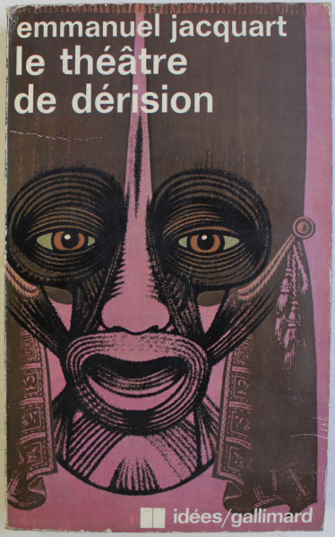 LE THEATRE DE DERISION par EMMANUEL JACQUART , 1974