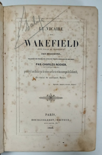 LE VIGAIRE de WAKEFIELD , BOGAT ILUSTRATA CU GRAVURI , 1838 , PREZINTA PETE SI URME DE UZURA