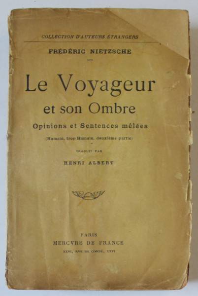 LE VOYAGEUR ET SON OMBRE par FREDERIC NIETZSCHE , 1919