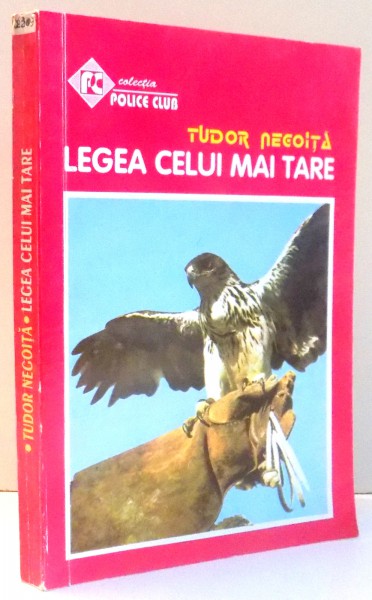 LEGEA CELUI MAI TARE de TUDOR NEGOITA , 1994