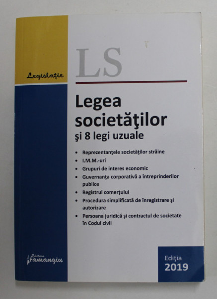 LEGEA SOCIETATILOR SI 8 LEGI UZUALE , 2019