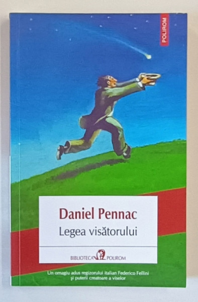 LEGEA VISATORULUI de DANIEL PENNAC , 2022