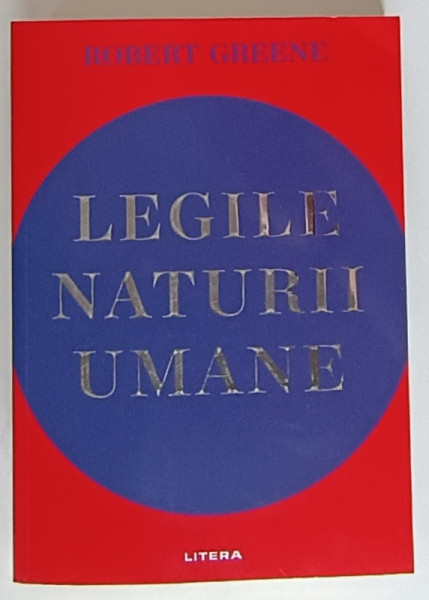 LEGILE NATURII UMANE de ROBERT GREENE , 2024