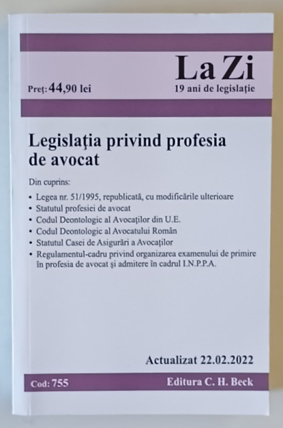 LEGISLATIA PRIVIND PROFESIA DE AVOCAT , 2022