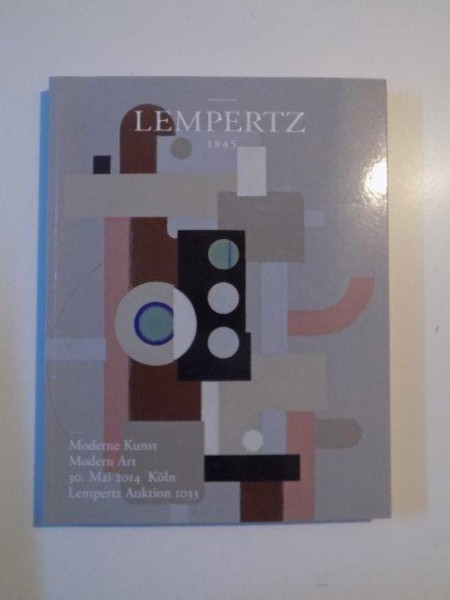 LEMPERTZ (1845) , MODERNE KUNST , MODERN ART , 30 MAI 2014 , KOLN