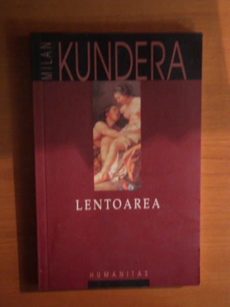 LENTOAREA de MILAN KUNDERA