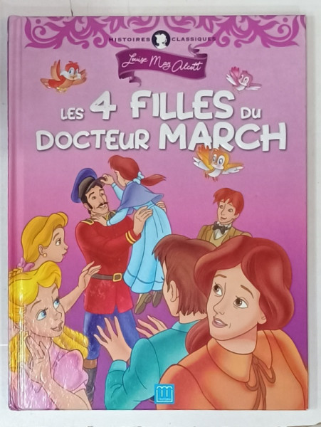 LES 4 FILLES DU DOCTEUR MARCH par LOUISE MAY ALCOTT , ILUSTRATA,  2020