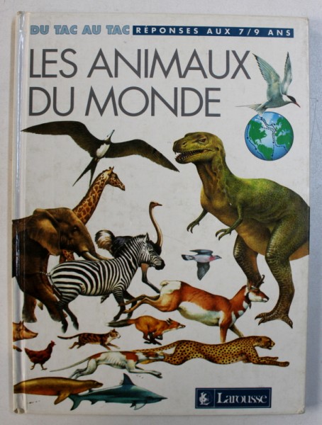 LES ANIMAUX DU MONDE , adapte par B . DE LESSPES , illustre par E . ROBSON , 1995