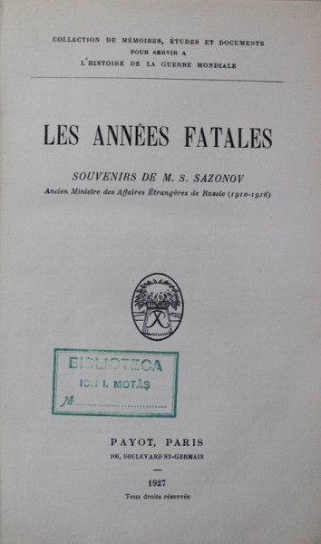 LES ANNES FATALES , SOUVENIRS de M.S. SAZONOV , 1927