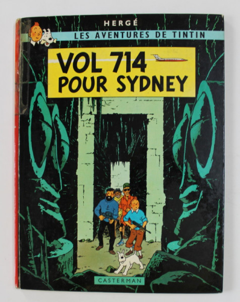 LES AVENTURES DE TINTIN, VOL 714 POUR SYDNEY par HERGE , 1968 , COTORUL ESTE LIPIT CU SCOTCH