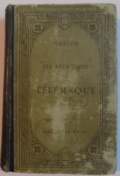 LES AVENTURES TELEMAQUE par FENELON , 1897