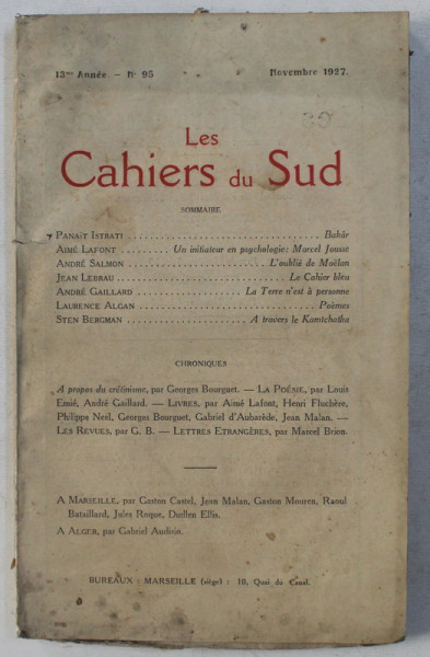 LES CAHIERS DU SUD , 13 me ANNEE  - No. 95  - NOVEMBRE , 1927 ,  PREZINTA HALOURI DE APA *