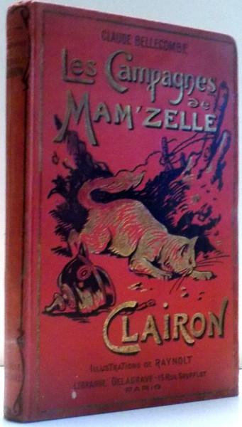 LES CAMPAGNES DE MAM'ZELLE par CLAUDE BELLECOMBE , 1919