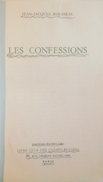 LES CONFESSIONS De JEAN - JACQUES ROUSSEAU, 1966