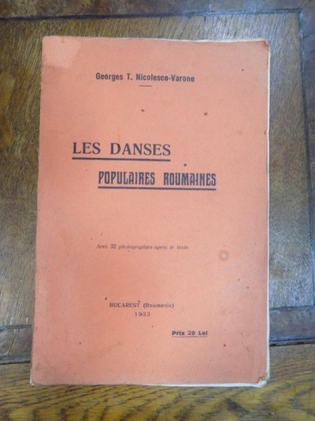 Les dances populaire roumaines, G. N. Varone Bucuresti 1933