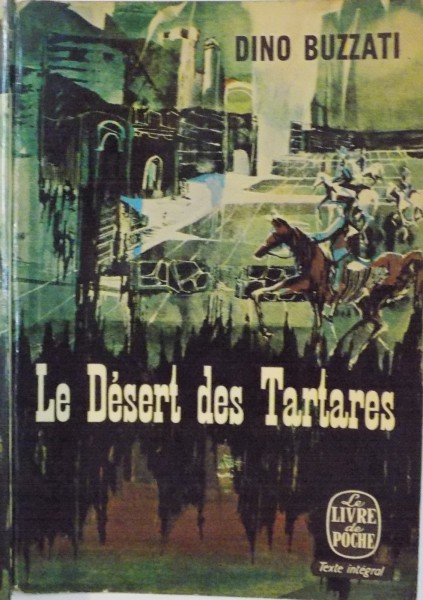 LES DESERT DES TARTARES de DINO BUZZATI, 1963