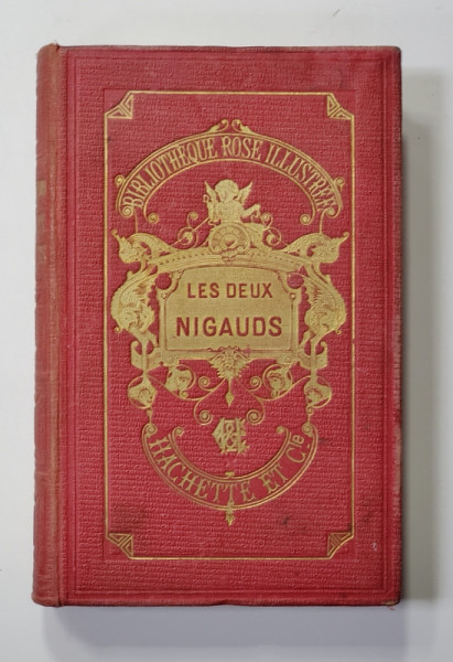 LES DEUX NIGAUDS par MME COMTESSE DE SEGUR - PARIS, 1906