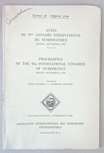 LES EMISIONS MONETAIRES ARMORIEES DES PRINCES DE VALAHIE AUX XIV et XVe SIECLE ...par DAN CERNOVODEANU , 1979 , DEDICATIE * , VEZI DESCRIEREA !