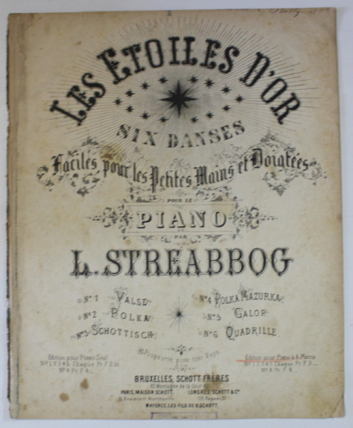 LES ETOILES D 'OR  No. 1 , VALSE par L. STREABBOG , CCA. 1900 , PARTITURA