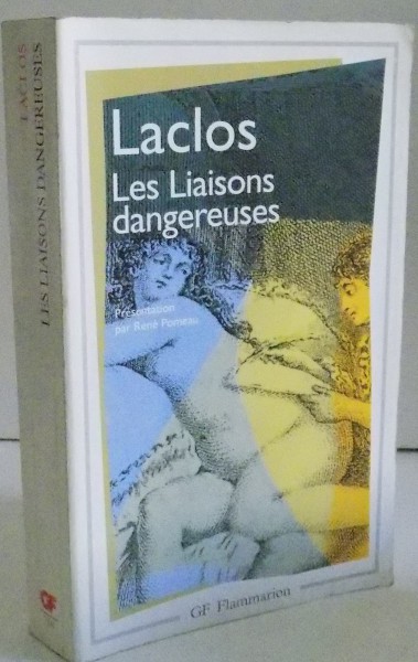 LES LIAISONS DANGEROUX par PIERRE CHODERLOS DE LACLOS , 1996