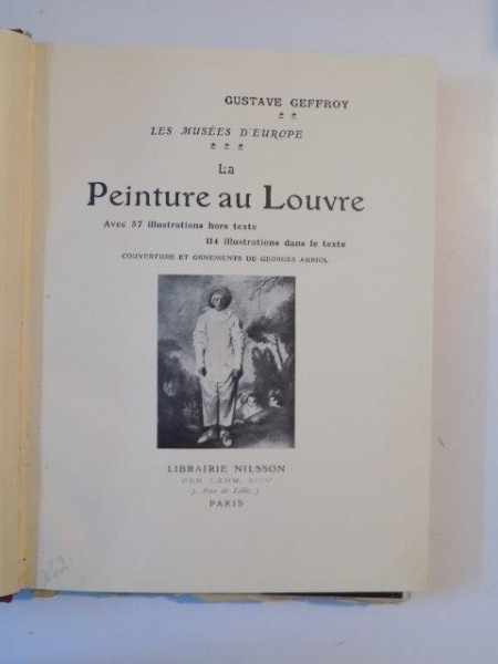 LES MUSEES D'EUROPE LA PEINTURE AU LOUVRE des GUSTAVE GEFFROY