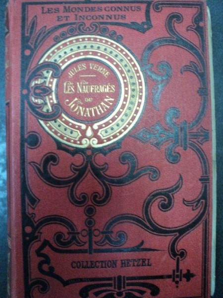 LES NAUFRAGES DU JONATHAN -JULES VERNE -TOM II -1909 - COLLECTION HETZEL