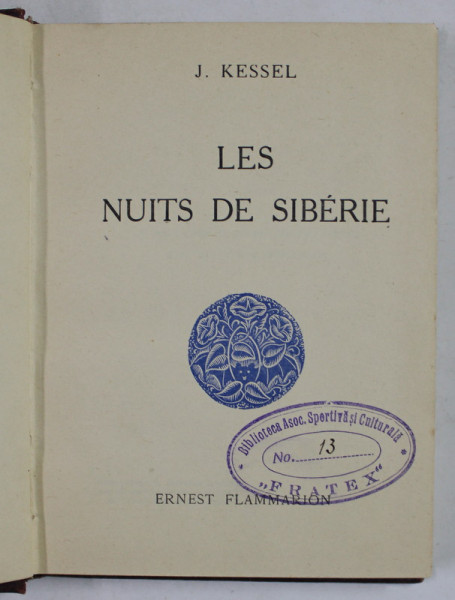 LES NUITS DE SIBERIE par J. KESSEL , 1928