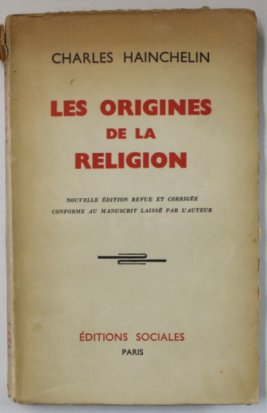 LES ORIGINES DE LA RELIGION par CHARLES HAINCHELIN , 1950