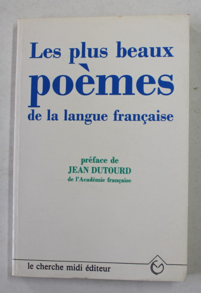 LES PLUS BEAUX POEMES DE LA LANGUE FRANCAISE , 1991