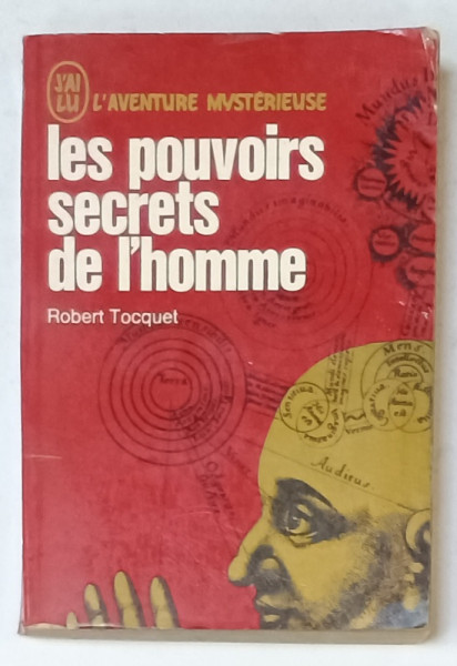 LES POUVOIRS SECRETS D EL 'HOMME par ROBERT TOCQUET , 1972