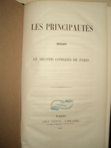 Les Principautes devant le second Congres de Paris, 1858