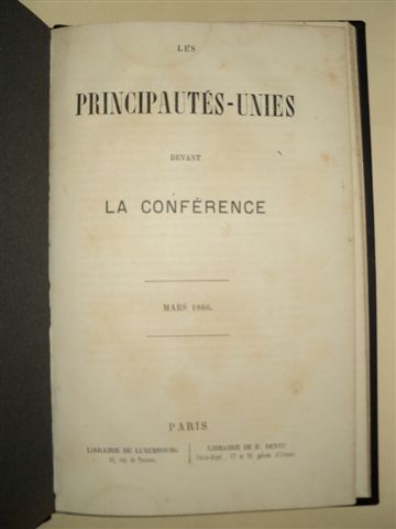 Les Principautes - Unies devant La Conference , Mars , 1866