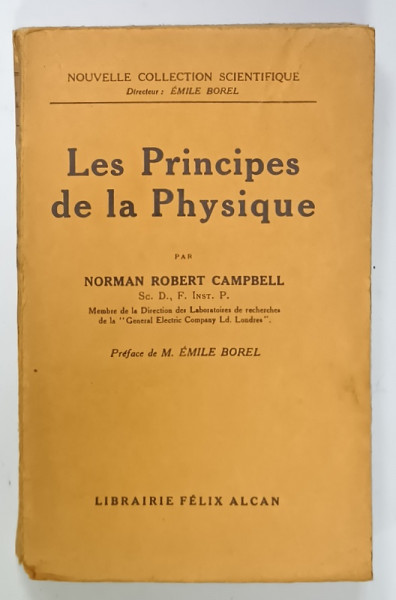 LES PRINCIPES  DE LA PHYSIQUE par NORMAN ROBERT CAMPBELL , 1929