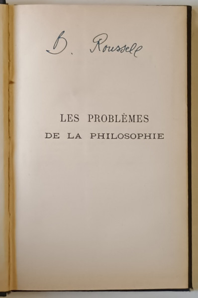 LES PROBLEMES DE LA PHILOSOPHIE par M. BERTRANDT RUSSELL *LIPSA PAGINA DE TITLU