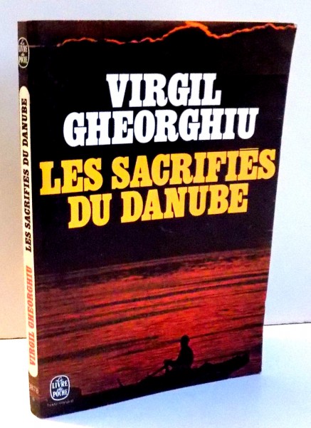 LES SACRIFIES DU DANUBE de VIRGIL GHEORGHIU , 1957