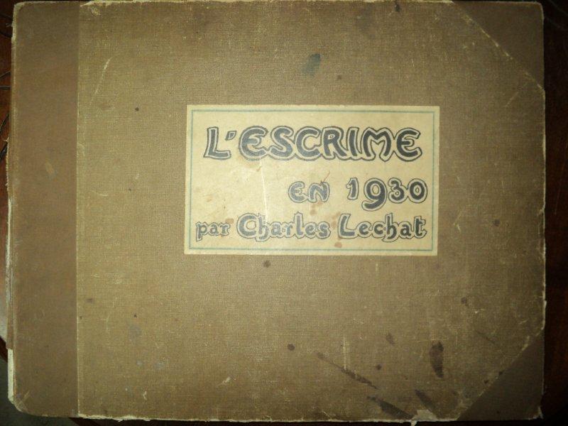 L'ESCRIME EN 1930, DESENE DE CHARLES LECHAT