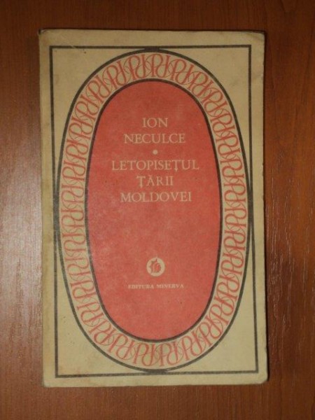 LETOPISETUL TARII MOLDOVEI DE ION NECULCE , 1986