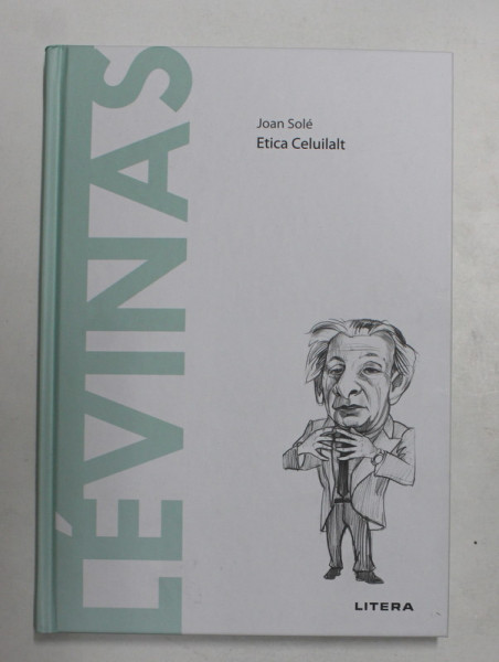 LEVINAS - ETICA CELUILALT de JOAN SOLE , 2021