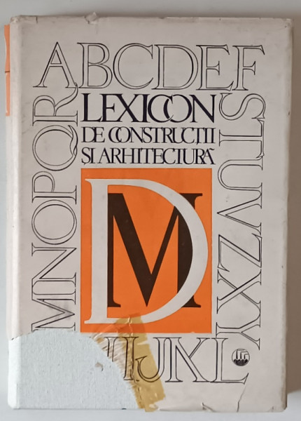 LEXICON DE CONSTRUCTII SI ARHITECTURA VOL II,1988