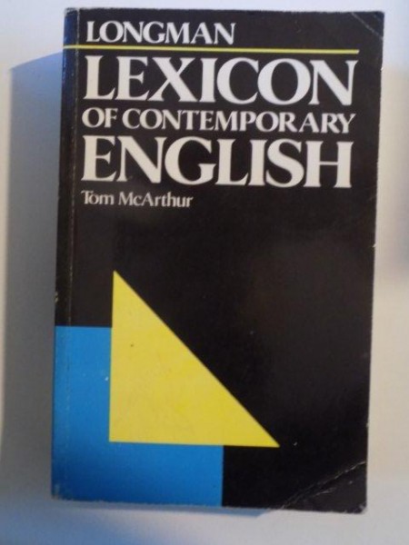 LEXICON OF CONTEMPORARY ENGLISH de TOM MCARTHUR , 1997