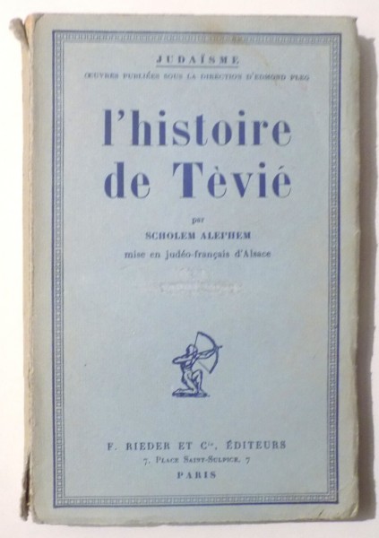 L'HISTOIRE DE TEVIE par SCHOLEM ALEI'HEM , 1925