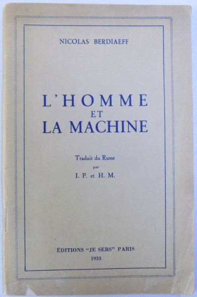 L'HOMME ET LA MACHINE de NICOLAS BERDIAEFF, 1933