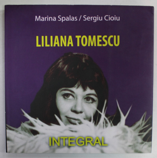 LILIANA TOMESCU de MARINA SPALAS si SERGIU CIOIU , 2020