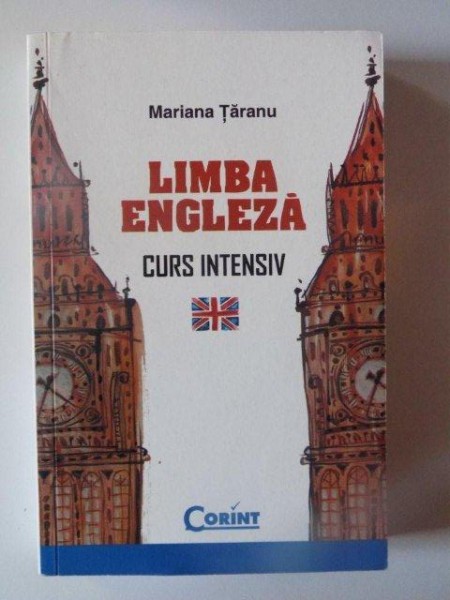 LIMBA ENGLEZA , CURS INTENSIV de MARIANA TARANU , 2008